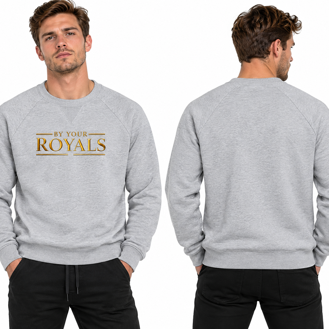 Royals Crewneck Sweatshirt — 'By Your Royals' Metallic Chest Logo