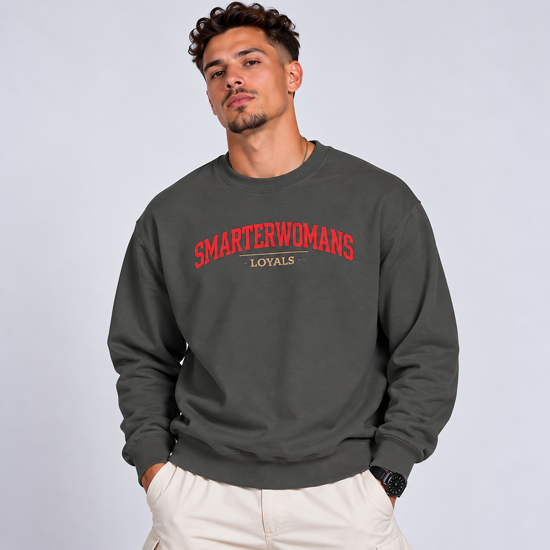 SmarterWomans Loyals Sweatshirt