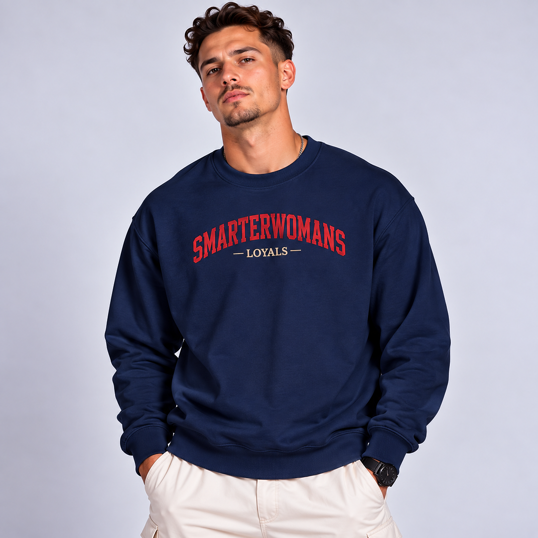 SmarterWomans Loyals Sweatshirt