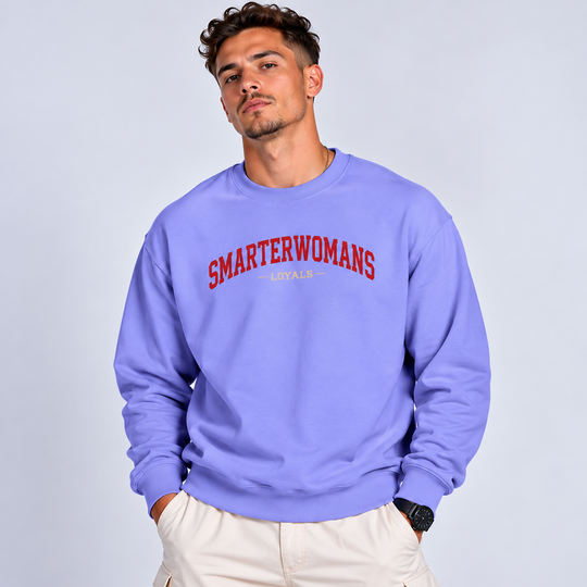 SmarterWomans Loyals Sweatshirt