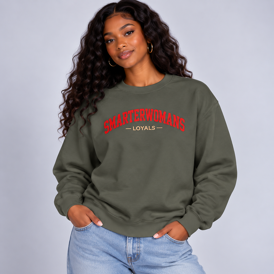 SmarterWomans Loyals Sweatshirt
