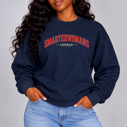 SmarterWomans Loyals Sweatshirt