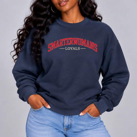 SmarterWomans Loyals Sweatshirt