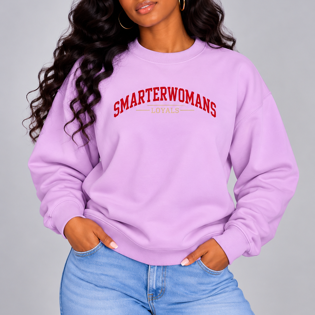 SmarterWomans Loyals Sweatshirt