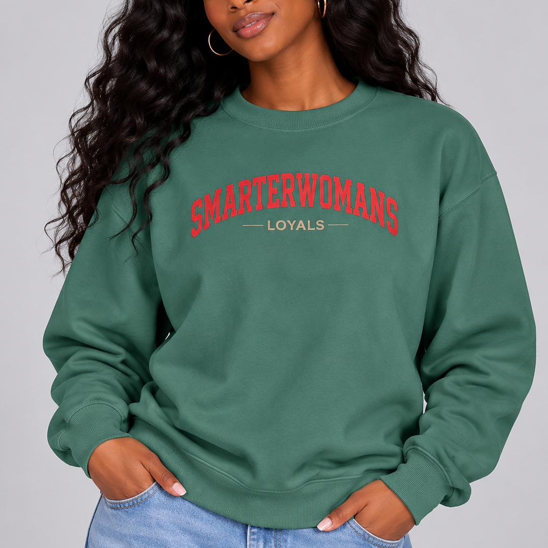 SmarterWomans Loyals Sweatshirt