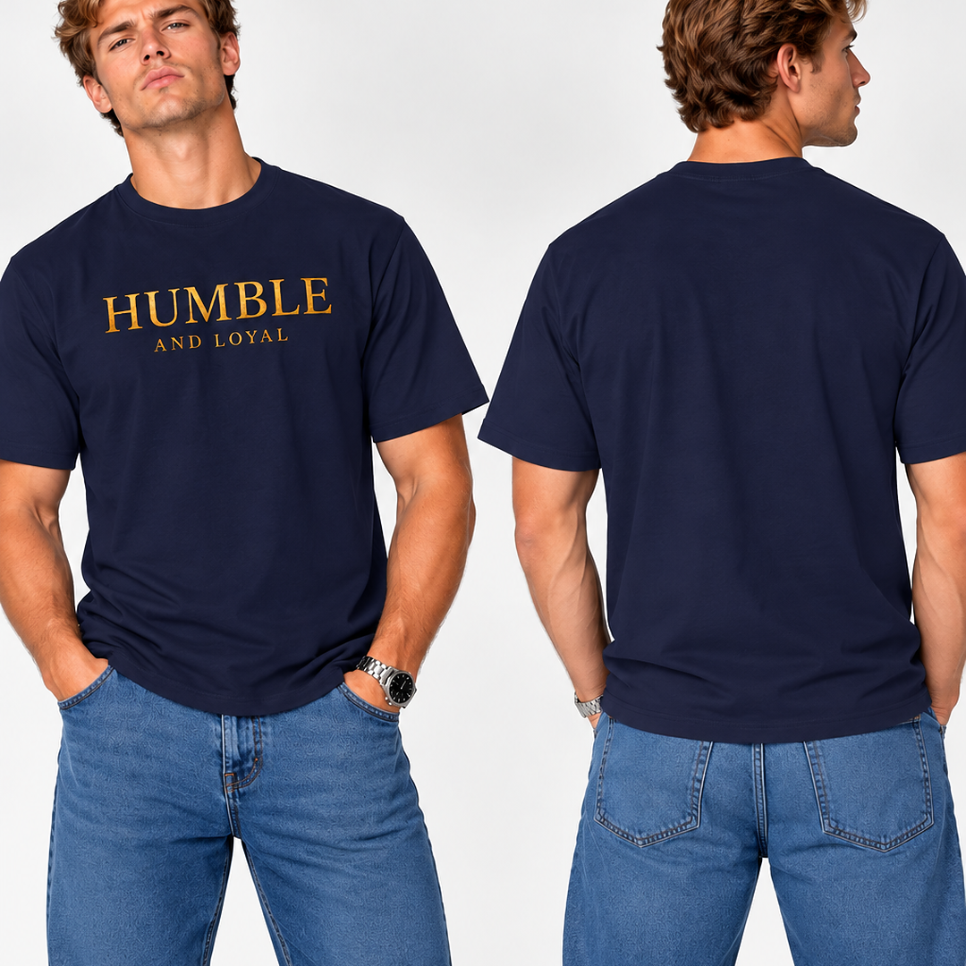 Humble and Loyal T shirt