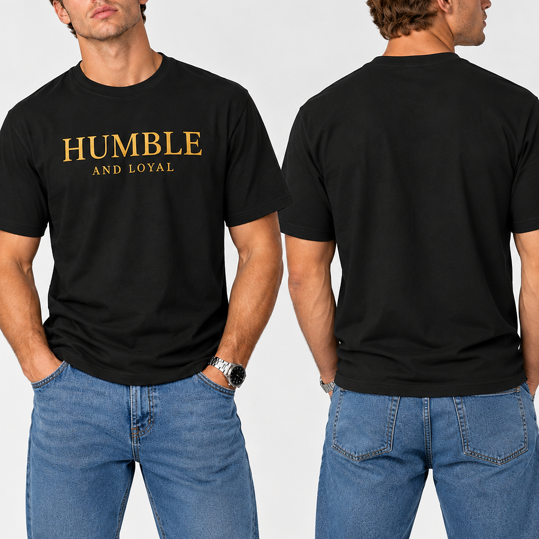 Humble and Loyal T shirt