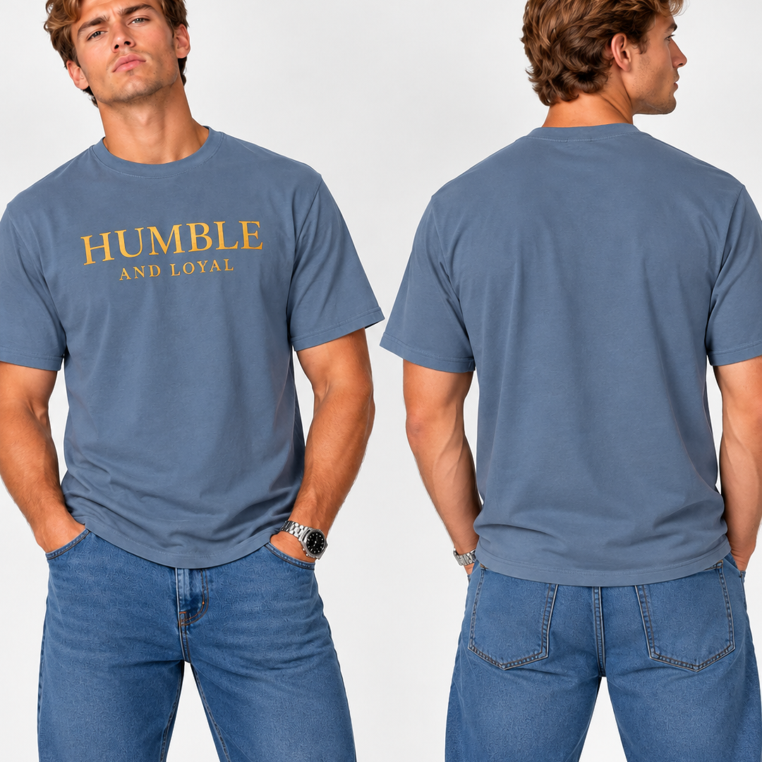 Humble and Loyal T shirt