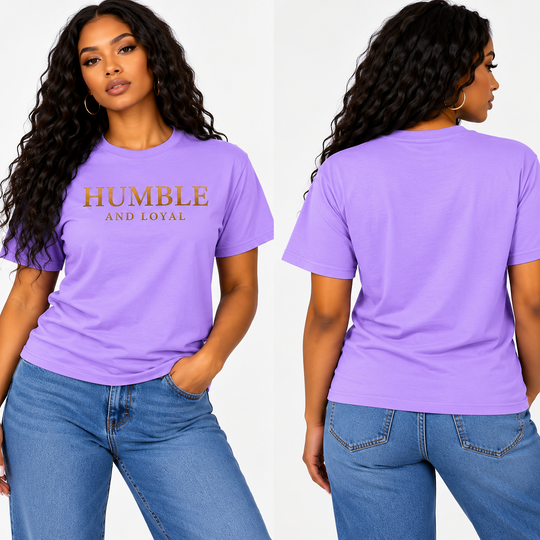 Humble and Loyal T shirt