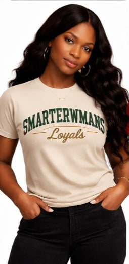 SmarterMans Loyals T Shirt